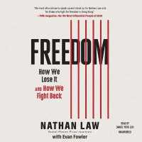 Freedom : How We Lose It and How We Fight Back