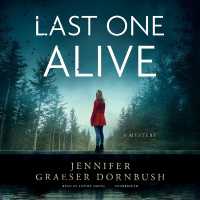 Last One Alive (Coroner's Daughter Mysteries)