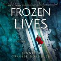 Frozen Lives (Coroner's Daughter Mysteries)