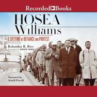 Hosea Williams : A Lifetime of Defiance and Protest
