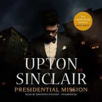 Presidential Mission (Lanny Budd Novels)
