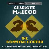 The Convivial Codfish (Sarah Kelling & Max Bittersohn Mysteries)