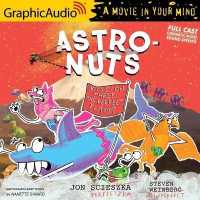 Astronuts Mission Three: the Perfect Planet [Dramatized Adaptation] : Astronuts 3 (Astronuts) （Adapted）