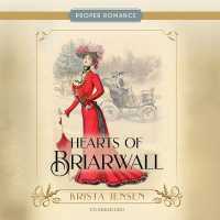 Hearts of Briarwall (Proper Romance Edwardian)