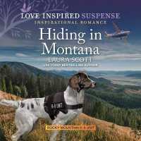 Hiding in Montana (Rocky Mountain K-9 Unit)