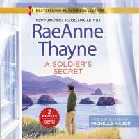A Soldier's Secret & Suddenly a Father