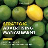 Strategic Advertising Management : 6th Edition
