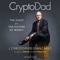 Cryptodad : The Fight for the Future of Money