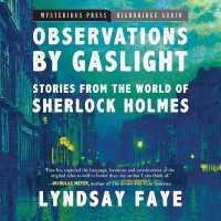 Observations by Gaslight : Stories from the World of Sherlock Holmes