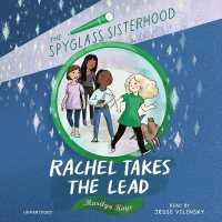 Rachel Takes the Lead (The Spyglass Sisterhood)