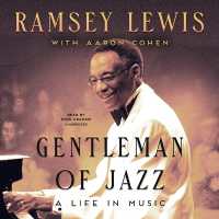 Gentleman of Jazz : A Life in Music