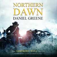 Northern Dawn (Northern Wolf)