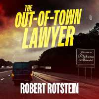 The Out-Of-Town Lawyer