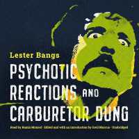 Psychotic Reactions and Carburetor Dung