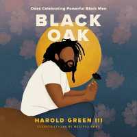 Black Oak : Odes Celebrating Powerful Black Men