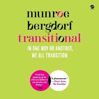 Transitional : In One Way or Another, We All Transition