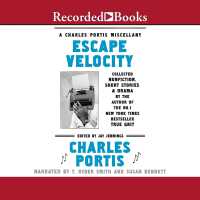 Escape Velocity : A Charles Portis Miscellany