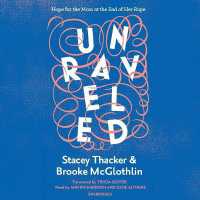 Unraveled