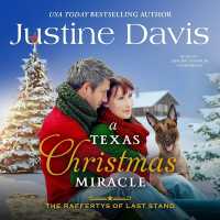 A Texas Christmas Miracle (Raffertys of Last Stand)