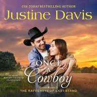 Once a Cowboy (Raffertys of Last Stand)