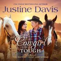 Cowgirl Tough (Raffertys of Last Stand)