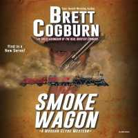 Smoke Wagon (Morgan Clyde Westerns)