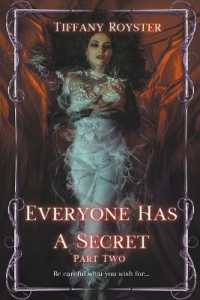 Everyone Has a Secret - Part 2 (Everyone Has a Secret - 3 Book)