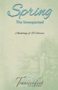 Spring: The Unexpected (Seasons") 〈2〉