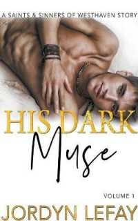 His Dark Muse (Saints and Sinners of Westhaven) -- Paperback / softback