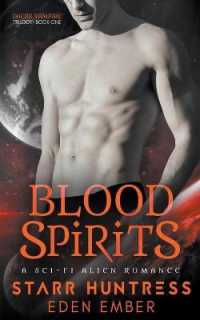 Blood Spirits (Daerr Vampire Trilogy) -- Paperback / softback