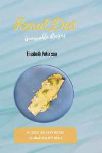 Renal Diet Unmissable Recipes : 50 Quick and Easy Recipes to Make Healthy Meals