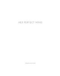 Her Perfect Mind / Ihr Vollkommener Verstand : Incantations of Divine Feminine Consciousness, in German and English language