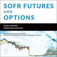 Sofr Futures and Options : A Practitioner's Guide