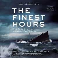 The Finest Hours (Young Readers Edition) : The True Story of a Heroic Sea Rescue (True Rescue)
