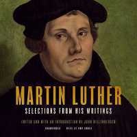 Martin Luther : Selections from His Writings