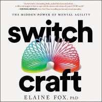 Switch Craft : The Hidden Power of Mental Agility