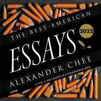 The Best American Essays 2022 (Best American)