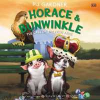 Horace & Bunwinkle: the Case of the Fishy Faire (Horace & Bunwinkle)