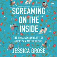 Screaming on the inside : The Unsustainability of American Motherhood