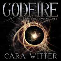 Godfire (Five Lands Saga)