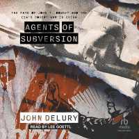 Agents of Subversion : The Fate of John T. Downey and the Cia's Covert War in China