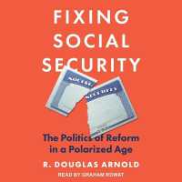 Fixing Social Security : The Politics of Reform in a Polarized Age