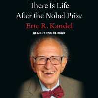 There Is Life after the Nobel Prize