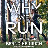 Why We Run : A Natural History