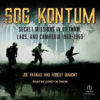 Sog Kontum : Secret Missions in Vietnam, Laos, and Cambodia 1968-1969