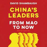 China's Leaders : From Mao to Now