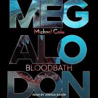 Megalodon : Bloodbath