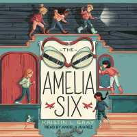 The Amelia Six : An Amelia Earhart Mystery
