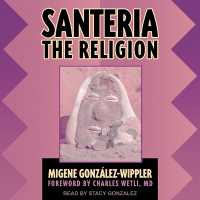 Santeria : The Religion
