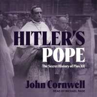 Hitler's Pope : The Secret History of Pius XII